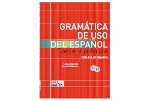 Gramatica de uso de español para extrangeros: teoria y practica