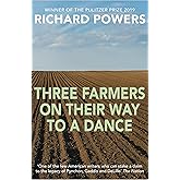 Three Farmers on Their Way to a Dance: From the Booker Prize-shortlisted author of BEWILDERMENT