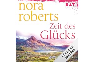 Zeit des Glücks: Die Zeit-Trilogie, Band 3