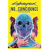 Cyberpunk 2077. No coincidence