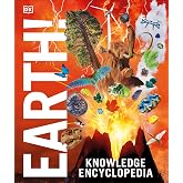 Knowledge Encyclopedia Earth!: Our Exciting World As You've Never Seen It Before