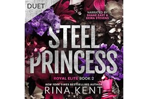 Steel Princess: A Dark High School Bully Romance (Royal Elite, Book 2)