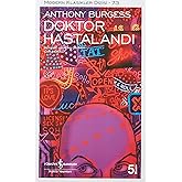 Doktor Hastalandı: Modern Klasikler Dizisi - 73