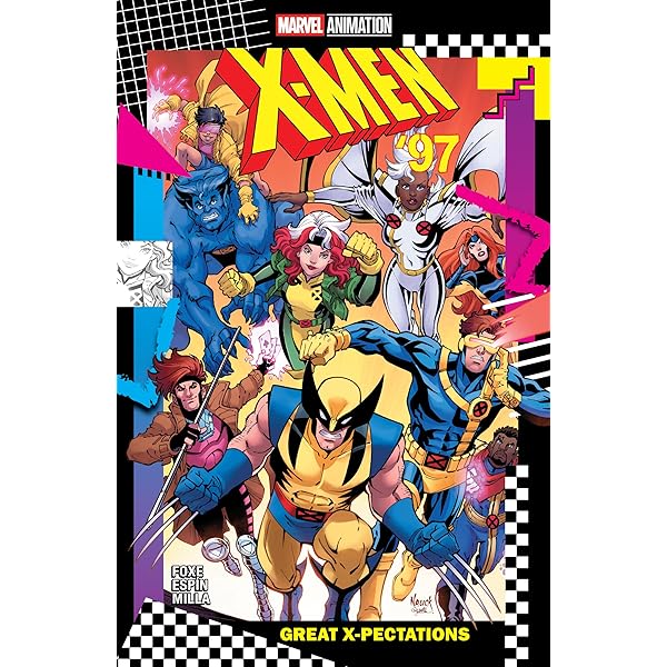 X-Men '97 (2024) #1 (of 4) eBook : Foxe, Steve, Nauck, Todd, Espin