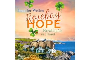 Herzklopfen in Irland: Rosebay Hope, Band 2