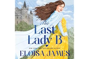 The Last Lady B: a brand-new witty historical romance with a gothic twist