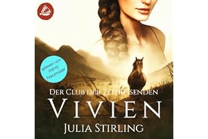 Vivien: er Club der Zeitreisenden von Kintallan, Band 2