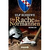 Der Schwur Des Normannen Roman Die Normannensaga 3 Ebook Schiewe Ulf Amazon De Kindle Shop