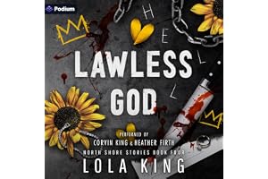 Lawless God: North Shore Stories, Book 4