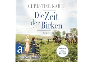 Die Zeit der Birken: Die große Estland-Saga 1