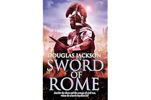 Sword of Rome: (Gaius Valerius Verrens 4): an enthralling, action-packed Roman adventure that will have you hooked to the very last page