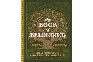The Book of Belonging: Bible Stories for Kind and Contemplative Kids