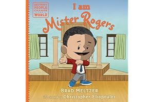 I am Mister Rogers (Ordinary People Change the World)