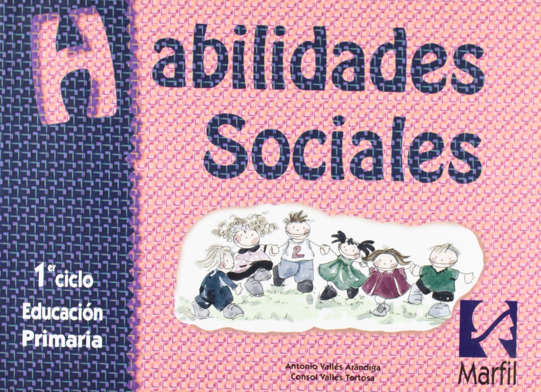Habilidades Sociales, El Primer Ciclo, Educación Primaria
