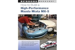 How to Build a High-Performance Mazda Miata MX-5 (Motorbooks Workshop)