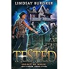 Tested: An Urban Fantasy Adventure (Legacy of Magic Book 4) (English Edition)