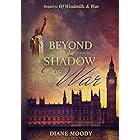 Beyond the Shadow of War - Book 2 (The War Series) (English Edition)