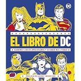 El libro de DC: Ad&eacute;ntrate en un apasionante y extenso Multiverso (DC C&oacute;mics)