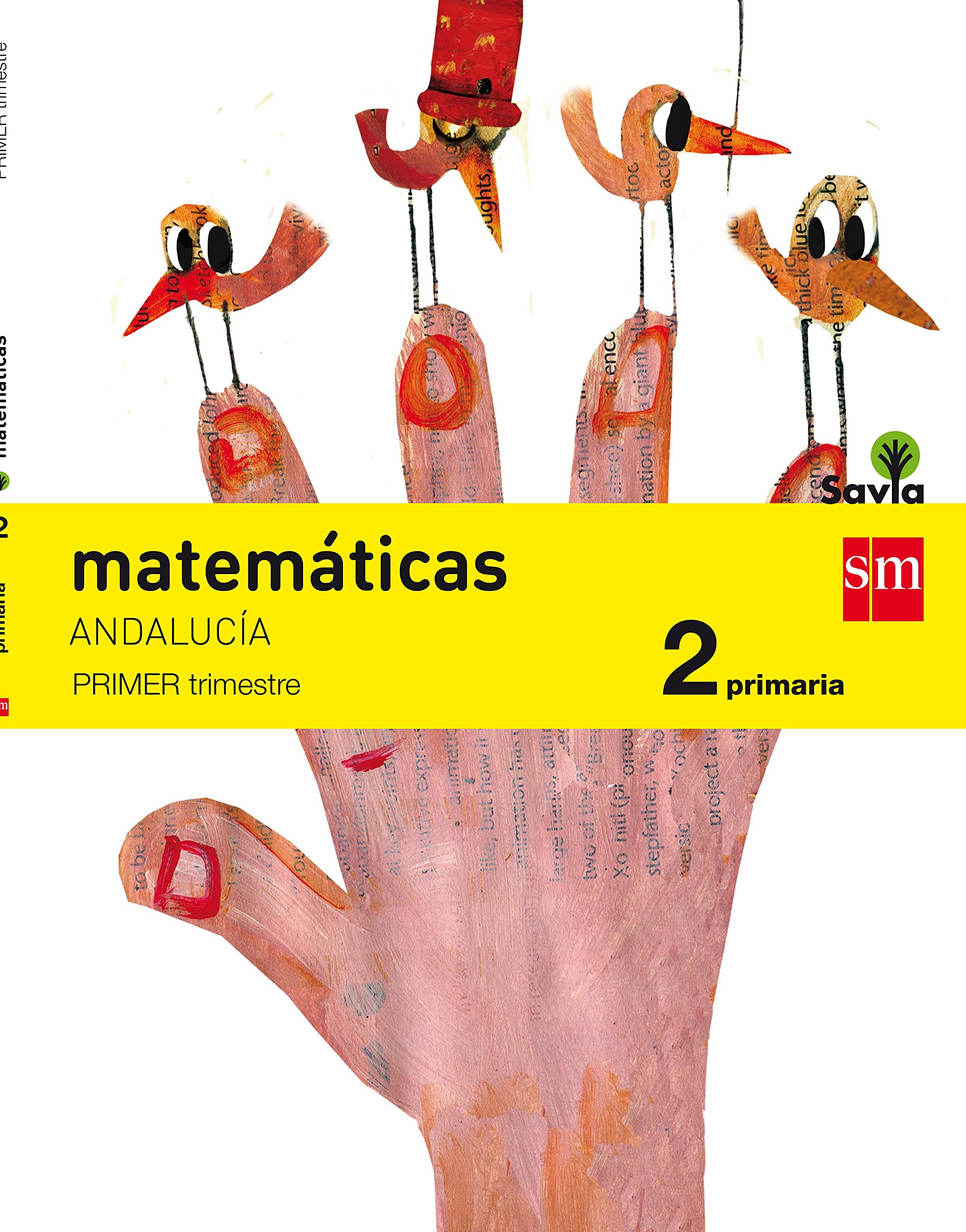 Matemáticas. 2 Primaria. Savia. Andalucía