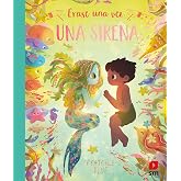 &Eacute;rase una vez una sirena (NARRATIVA JUVENIL)