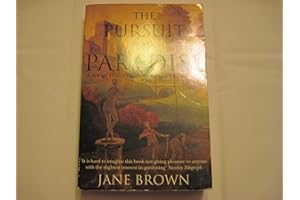 THE PURSUIT OF PARADISE: A Social History of Gardens and Gardening