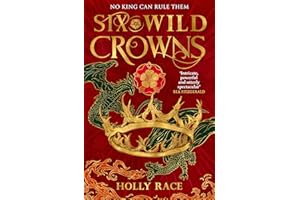 Six Wild Crowns: Holly Race