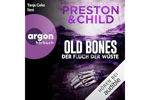 Old Bones – Der Fluch der Wüste: Ein Fall für Nora Kelly und Corrie Swanson, Band 5