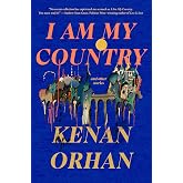 I Am My Country: And Other Stories