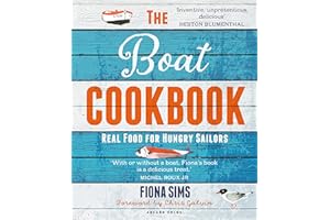 The Boat Cookbook: Real Food for Hungry Sailors