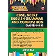 CBSE, NCERT English Grammar and Composition - Class 9 & 10. (Class IX & X)