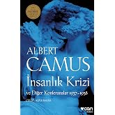 İnsanlık Krizi ve Diğer Konferanslar 1937-1958
