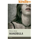 Mand&iacute;bula (Candaya Narrativa n&ordm; 49)