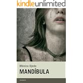 Mand&iacute;bula (Candaya Narrativa n&ordm; 49)