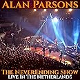 The Neverending Show: Live In The Netherlands