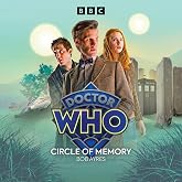 Doctor Who Circle of Memory: 11th Doctor Audio Original