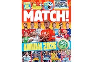 Match Annual 2026: The UK's bestselling football annual, featuring Saka, Haaland and Bellingham, a perfect Christmas gift for footy fans!