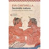 Secondo natura: La bisessualità nel mondo antico