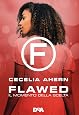 Il momento della scelta. Flawed