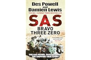 SAS Bravo Three Zero: The Gripping True Story