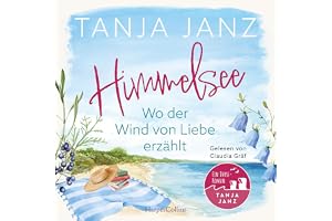 Wo der Wind von Liebe erzählt: Himmelsee, Band 2