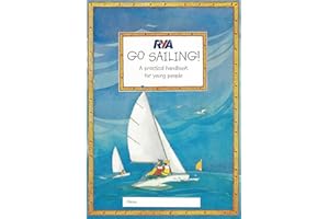 RYA Go Sailing: A Practical Guide for Young People