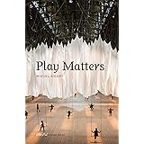 Play Matters (Playful Thinking)