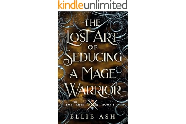 The Lost Art of Seducing a Mage Warrior: A Cozy MM Fantasy Romance (The Lost Arts Book 1) (English Edition)