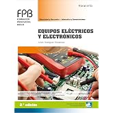 Equipos el&eacute;ctricos y electr&oacute;nicos 2.&ordf; edici&oacute;n (Electricidad y Electr&oacute;nica)