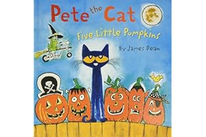 Pete the Cat: Five Little Pumpkins: A Halloween Book for Kids – The New York Times Bestselling Picture Story of a Classic Song