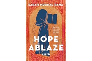 Hope Ablaze: A Novel