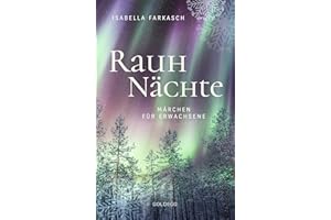 Rauhnächte. Märchen für Erwachsene: Mrchen fr Erwachsene