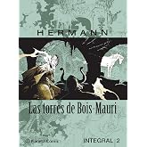Las torres de Bois-Mauri n&ordm; 02: 2 (BD - Autores Europeos)