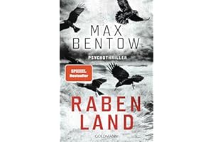Rabenland: Ein Fall für Carlotta Weiss und Nils Trojan (2) - Psychothriller - Der neue Thriller des SPIEGEL-Bestsellerautors - beklemmend, abgründig, grandios