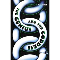 The Genius and the Goddess: Amazon.co.uk: Huxley, Aldous